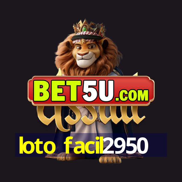 loto facil2950